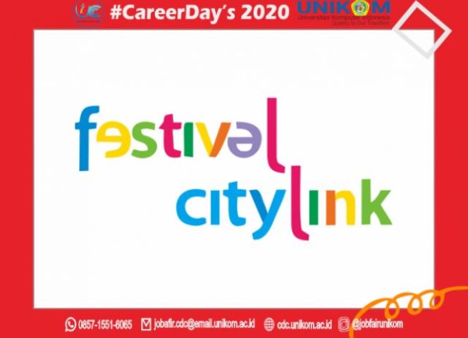 INFO LOKER "FESTIVAL CITY LINK" x UNIKOM CAREER DAY'S 2020