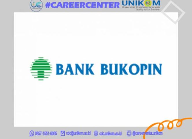 INFO LOKER "PT. BANK BUKOPIN Tbk."