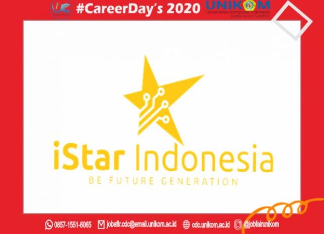 INFO LOKER "PT. ISTAR INDONESIA" x UNIKOM CAREER DAY'S 2020