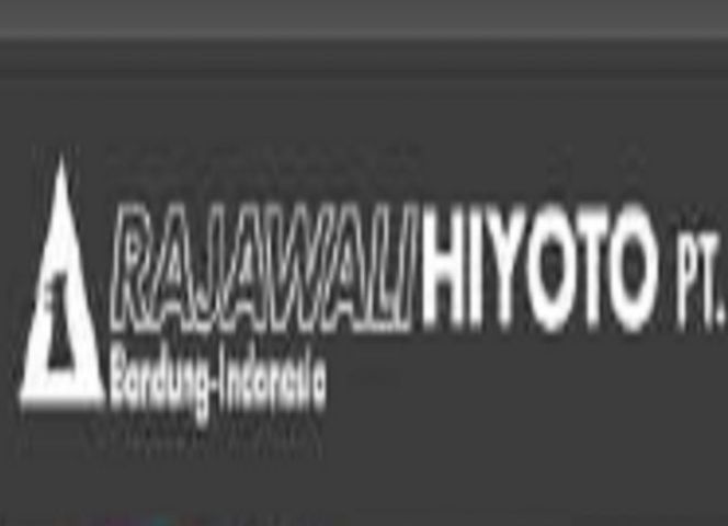 Lowongan PT. Rajawali Hiyoto
