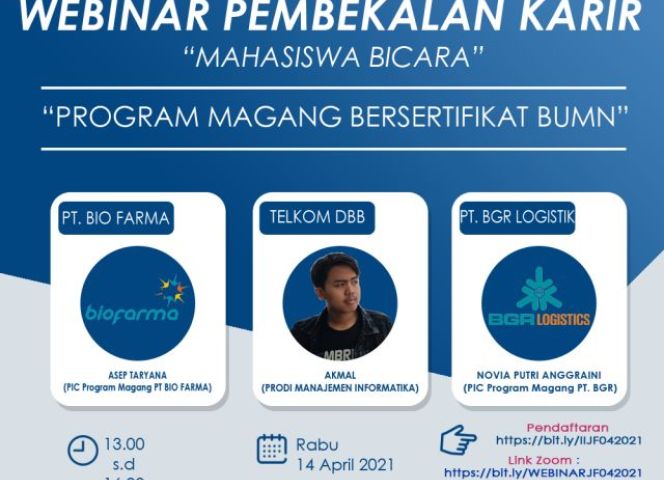 WEBINAR PEMBEKALAN KARIR "Mahasiswa Bicara Magang BUMN" BERSAMA PT. BGR & PT. BIOFARMA