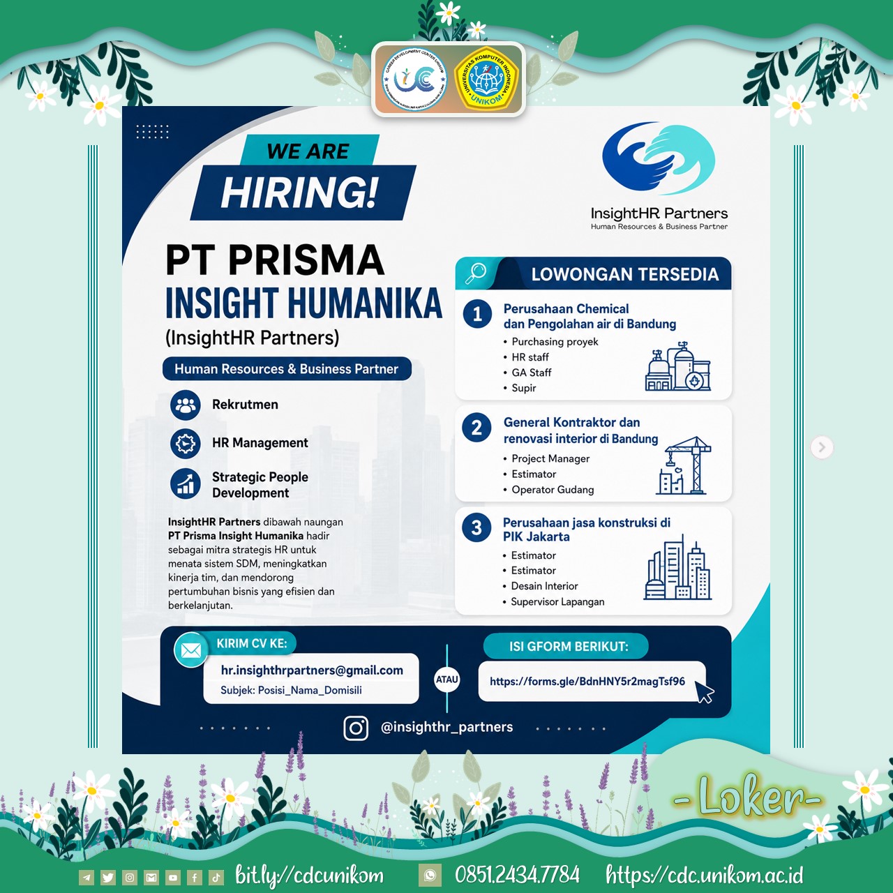 🚨 WE ARE HIRING 🚨PT PRISMA INSIGHT HUMANIKA (InsightHR Partners) membuka lowongan untuk beberapa posisi di Bandung & Jakarta 💼